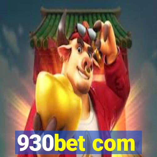 930bet com